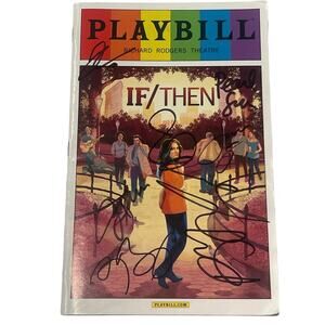 If/Then Broadway Playbill signed by Idina Menzel, Anthony Rapp & cast June 2014